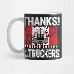 THANK YOU TRUCKERS OF CANADIAN CONVOY - TRUCKERS FOR FREEDOM WE LOVE YOU TRUCKERS WHITE LETTERS Mug